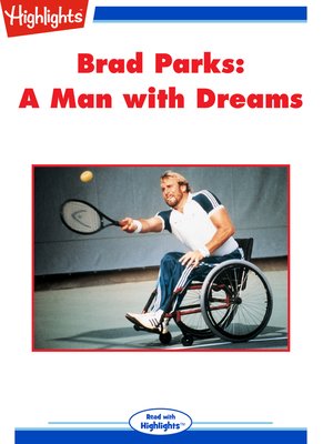 Brad Parks: A Man with Dreams - ebook